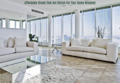 Affordable Blinds That Are Stylish For Your Home Windows