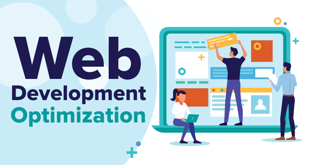 Web Development: Tips to Optimize Your Website